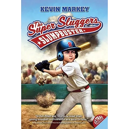 The Super Sluggers: Slumpbuster