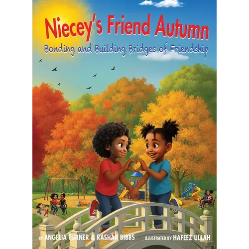 Niecey's Friend Autumn Bonding and Building Bridges of Friendship
