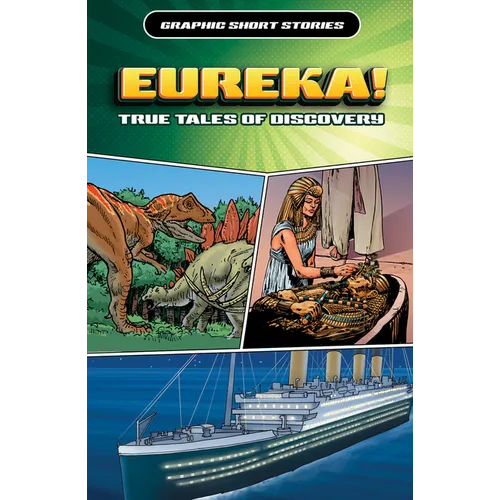 Eureka! True Tales of Discovery