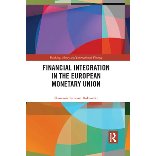 Financial Integration in the European Monetary Union