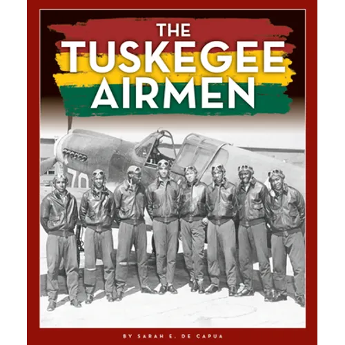 The Tuskegee Airmen