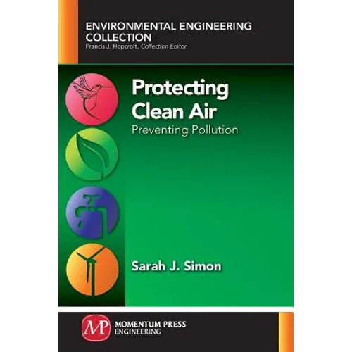 Protecting Clean Air: Preventing Pollution