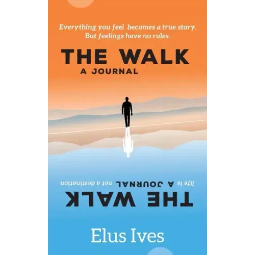 The Walk: A Journal