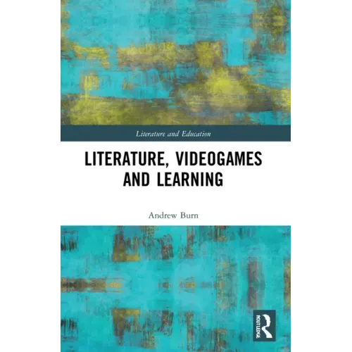 Literature, Videogames and Learning