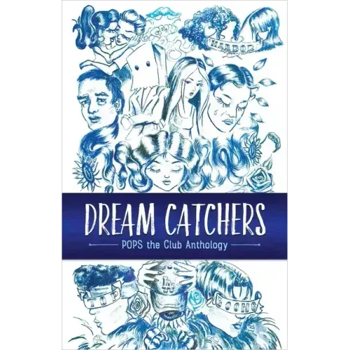 Dream Catchers: Pops the Club Anthology