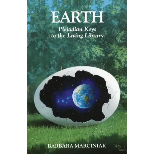 Earth: Pleiadian Keys to the Living Library