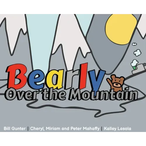 Bearly Over the Mountain