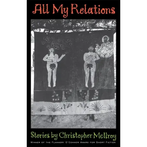 All My Relations: Stories