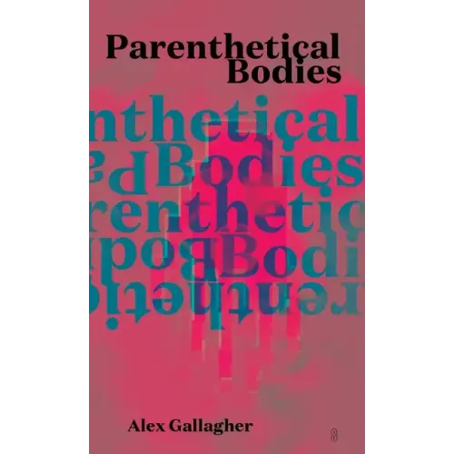Parenthetical Bodies