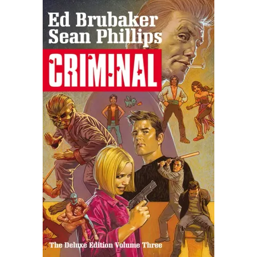 Criminal Deluxe Edition Volume 3