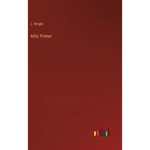 Attic Primer