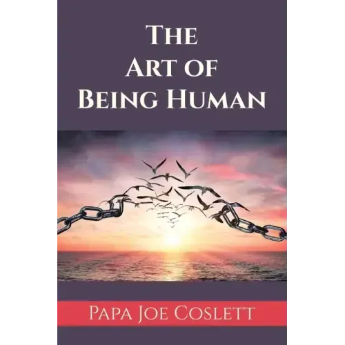 The Art of Being Human