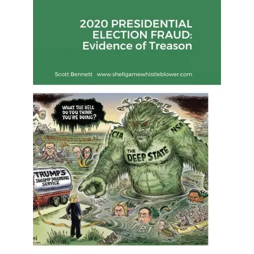 2020 Presidential Election Fraud: Evidence of Treason