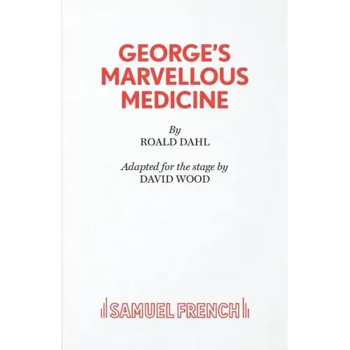 George's Marvellous Medicine