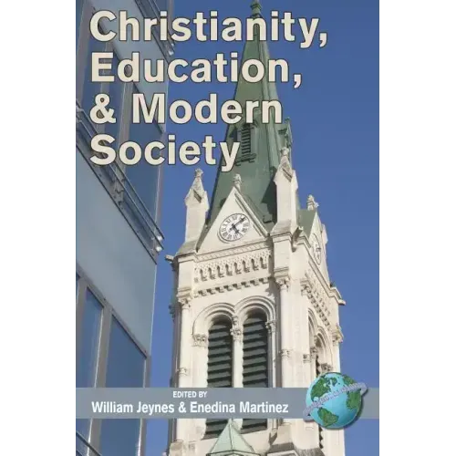 Christianity, Education, and Modern Society