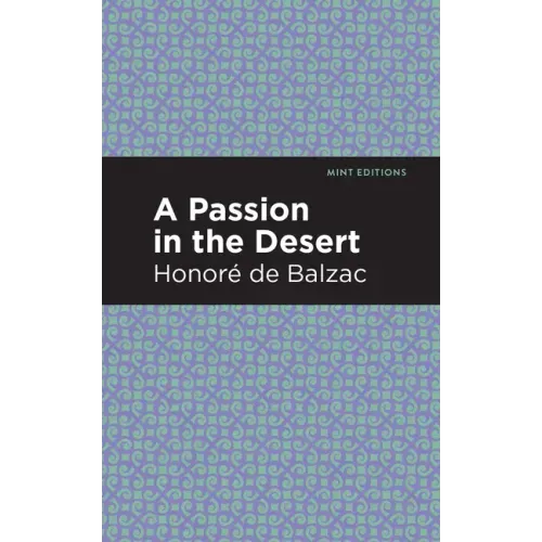 A Passion in the Desert