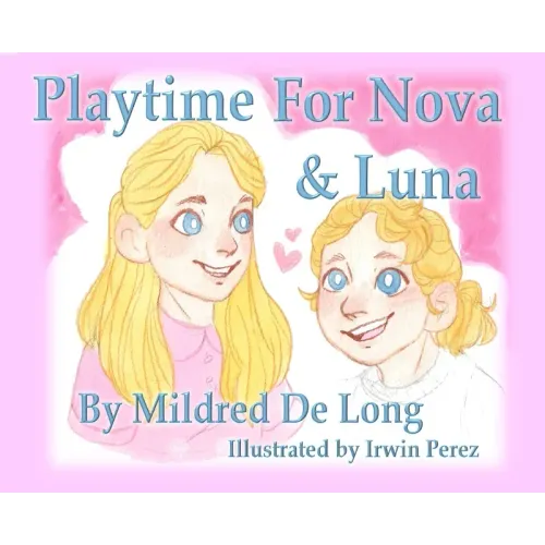 Playtime For Nova And Luna