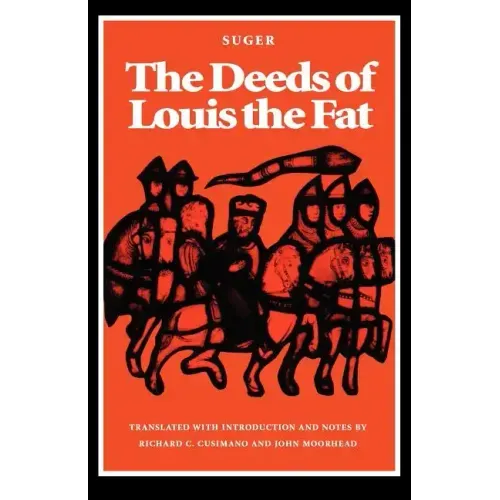 The Deeds of Louis the Fat