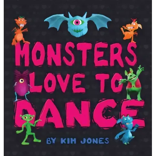 Monsters Love To Dance