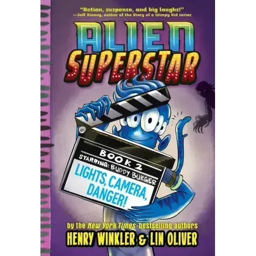 Lights, Camera, Danger! (Alien Superstar #2)