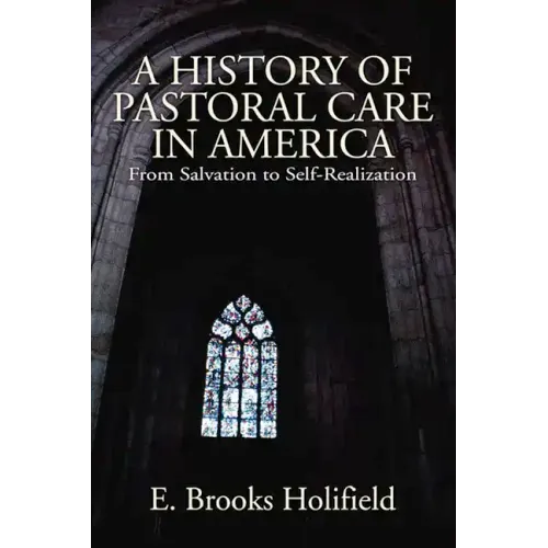 A History of Pastoral Care in America