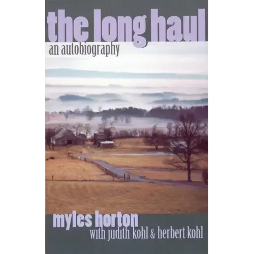 The Long Haul: An Autobiography