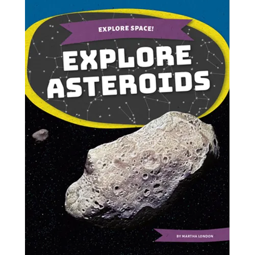 Explore Asteroids