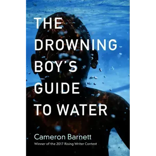 Drowning Boy's Guide to Water