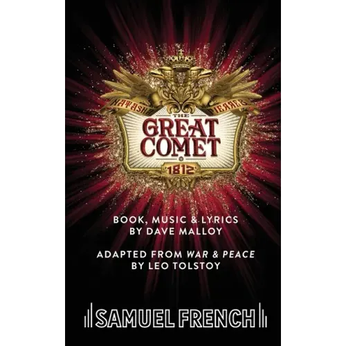 Natasha, Pierre & The Great Comet of 1812