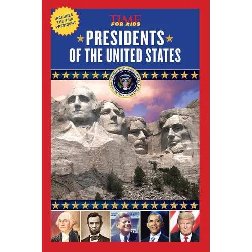 Presidents of the United States (America Handbooks, a Time for Kids Series)