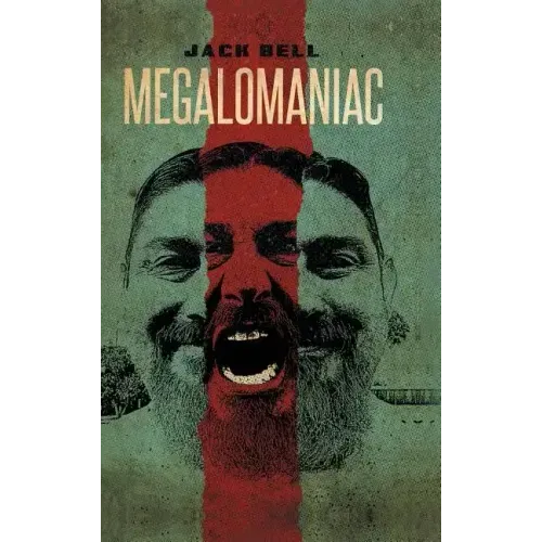 Megalomaniac