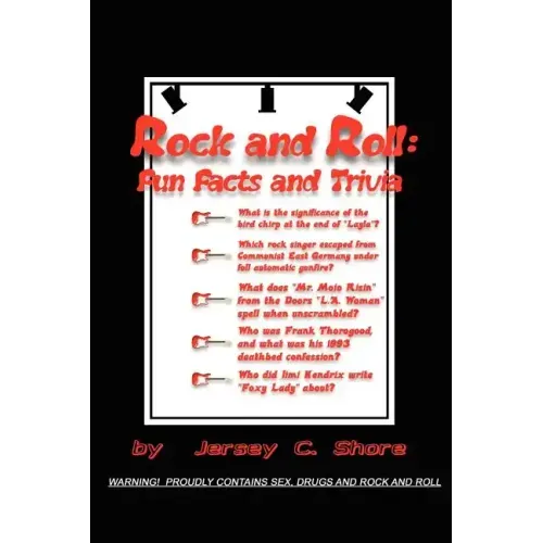 Rock and Roll: Fun Facts and Trivia