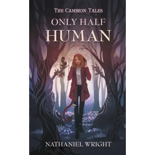 Only Half Human
