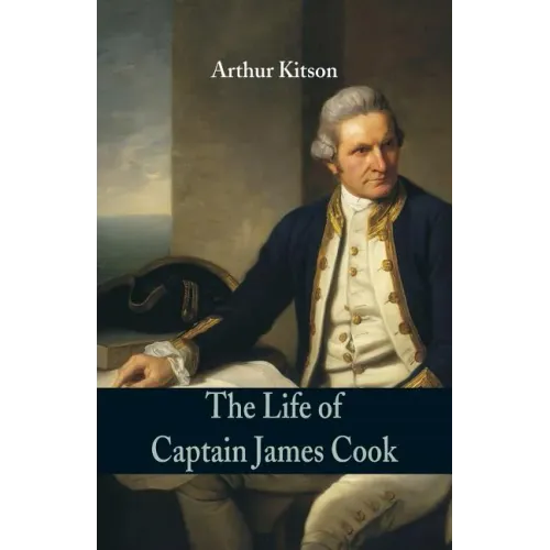 The Life of Captain James Cook