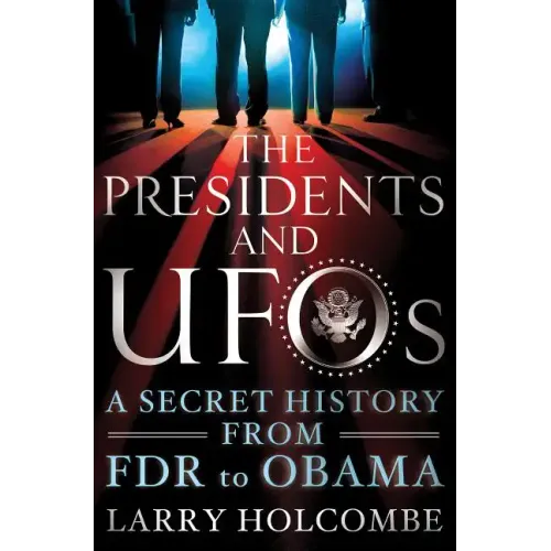Presidents and UFOs
