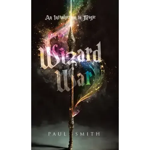 Wizard War: An Introduction to Magic