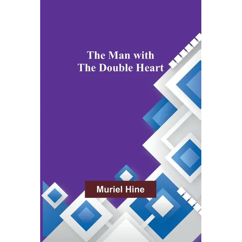 The Man with the Double Heart