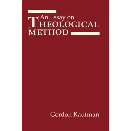 An Essay on Theological Method