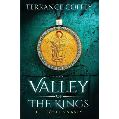 Valley Of The Kings: The 18th Dynasty