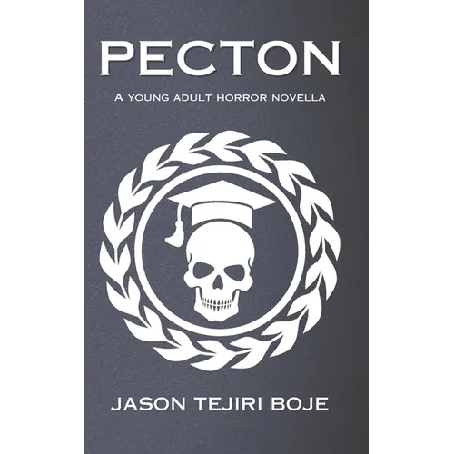 Pecton: A Young Adult Horror Novella