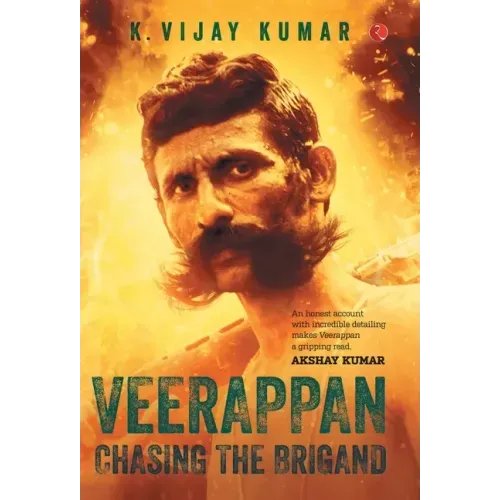 Veerappan: Chasing the Brigand