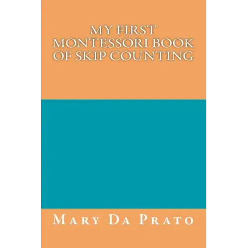 My First Montessori Book of Skip Counting