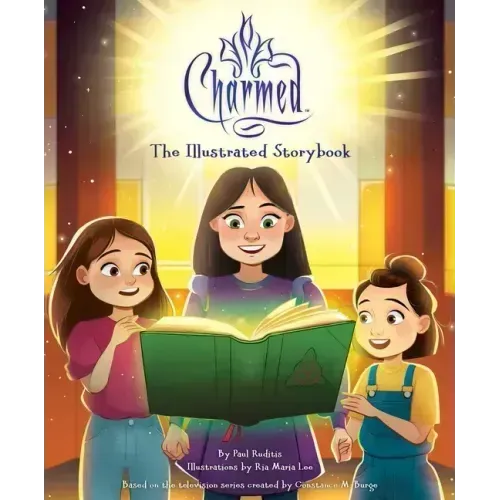 Charmed: The Illustrated Storybook: (Tv Book, Pop Culture Picture Book)