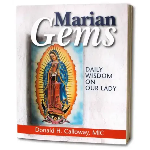 Marian Gems: Daily Wisdom on Our Lady