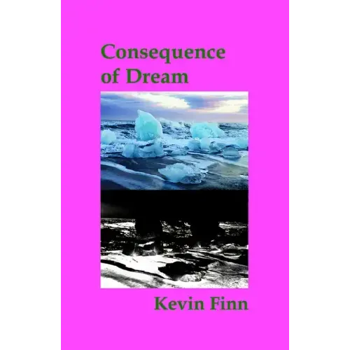 Consequence of Dream