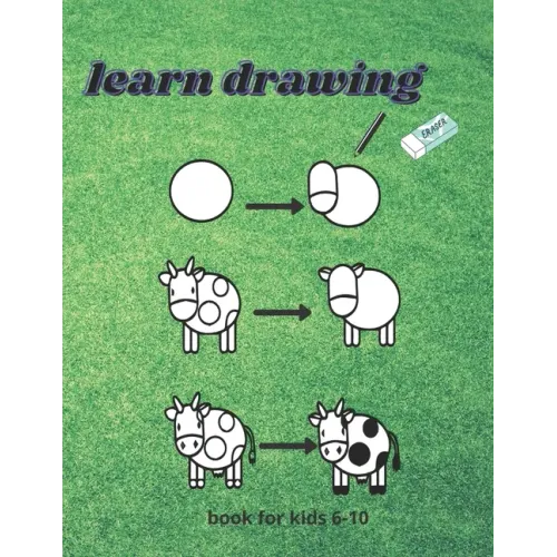 learn drawing For Kids Ages 6-10: How to draw Step-by-Step Drawing and Activity Book for bots and girls to Learn to Draw