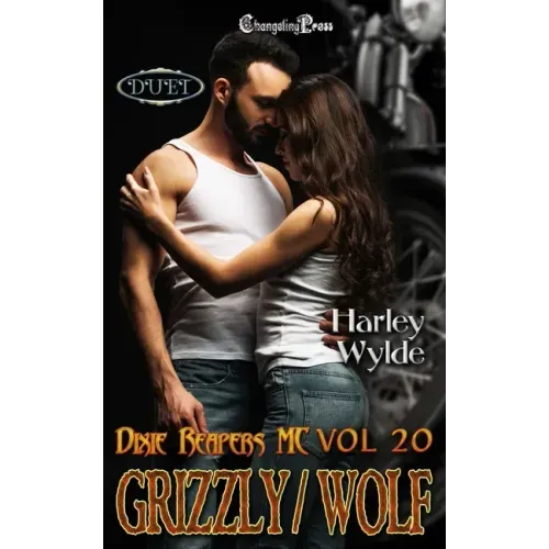 Grizzly/Wolf Duet: A Dixie Reapers Bad Boys Romance