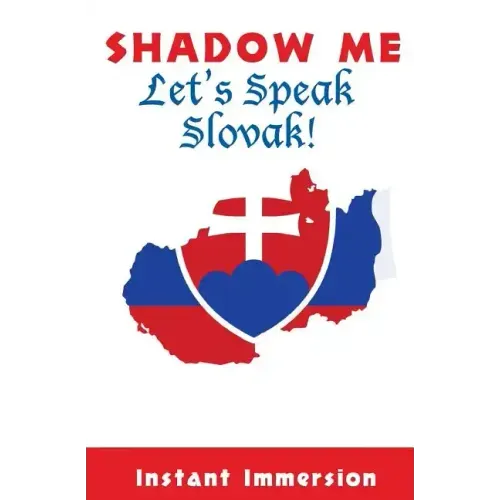 Shadow Me: Let's Speak Slovak!