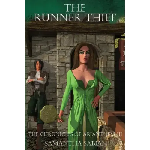 The Runner Thief: The Chronicles of Arianthem III