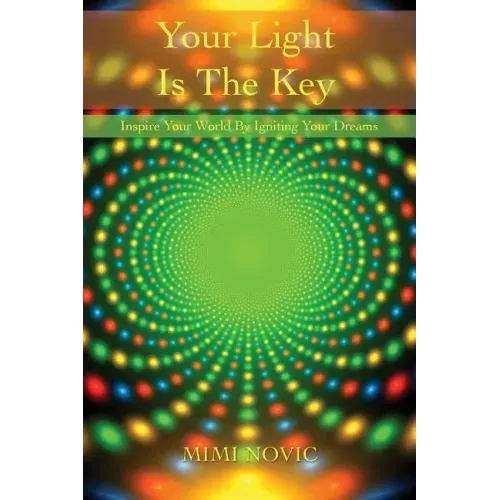 Your Light Is The Key